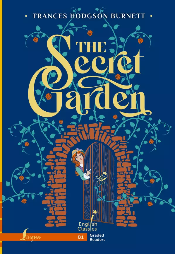 The Secret Garden B1 адаптация текста словарь упражнения Книга Бернетт 6+