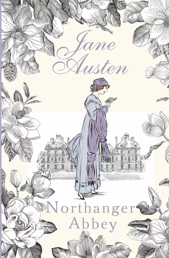 Northanger Abbey Нортенгерское аббатство Книга Остен Джейн 12+